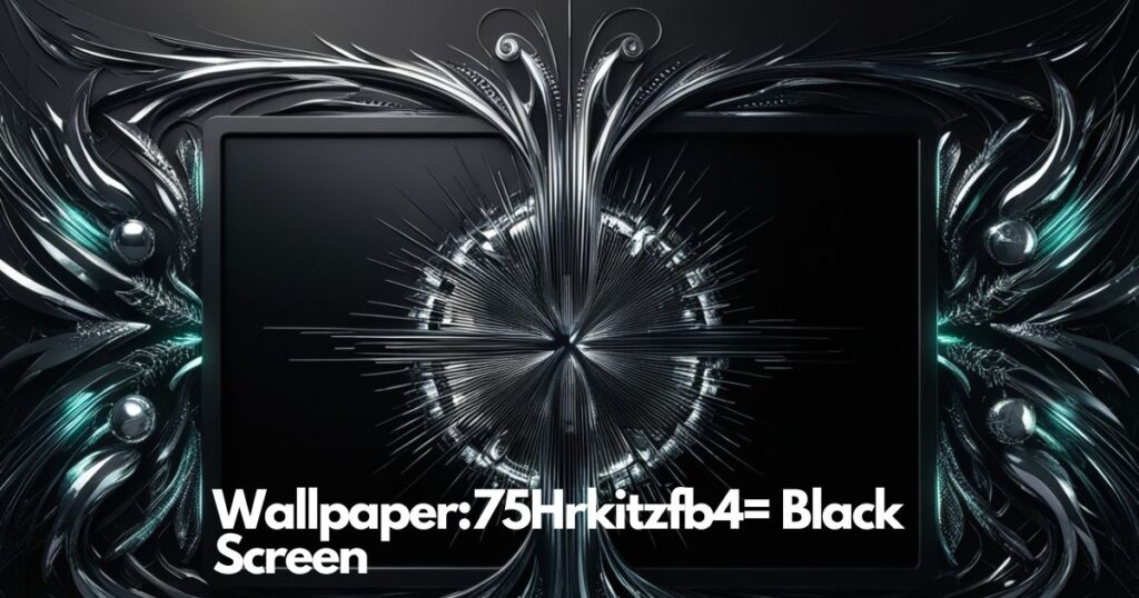 Wallpaper:75hrkitzfb4= Black Screen