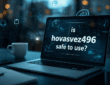 Is Hovaswez496 Safe To Use