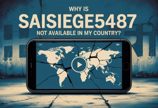 Why Is Saisiege5487 Not Available In My Country
