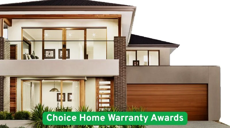 Choice Home Warranty Awards