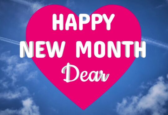 Happy New Month Wishes To My Love