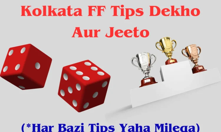 Kolkata Ff Tips Dekho Aur Jeeto (*har Bazi Tips Yaha Milega)
