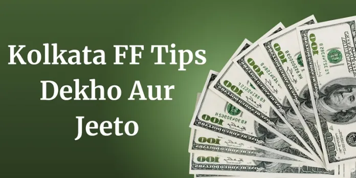 Kolkata Ff Tips Dekho Aur Jeeto (*har Bazi Tips Yaha Milega)
