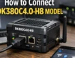 How To Connect Dk380c4.0-h8 Model