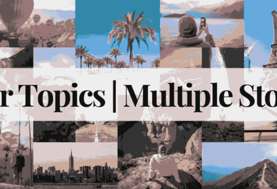 Your Topics | Multiple Stories