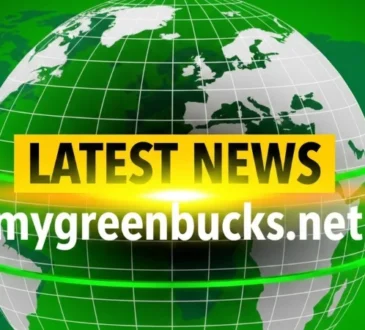 Latest News Mygreenbucks.net