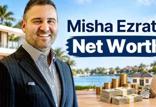 Misha Ezratti Net Worth